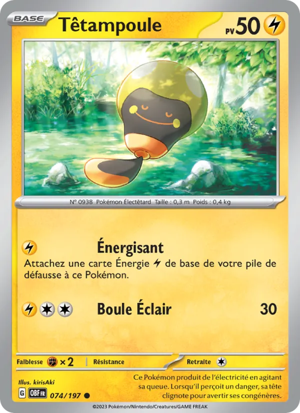 Têtampoule 74/197 — EV03 – Flammes Obsidiennes — Carte Pokémon française