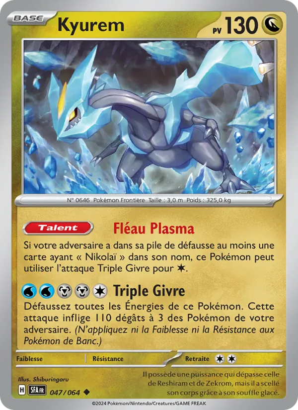 Kyurem 47/64 — EV06.5 – Fable Nébuleuse — Carte Pokémon française
