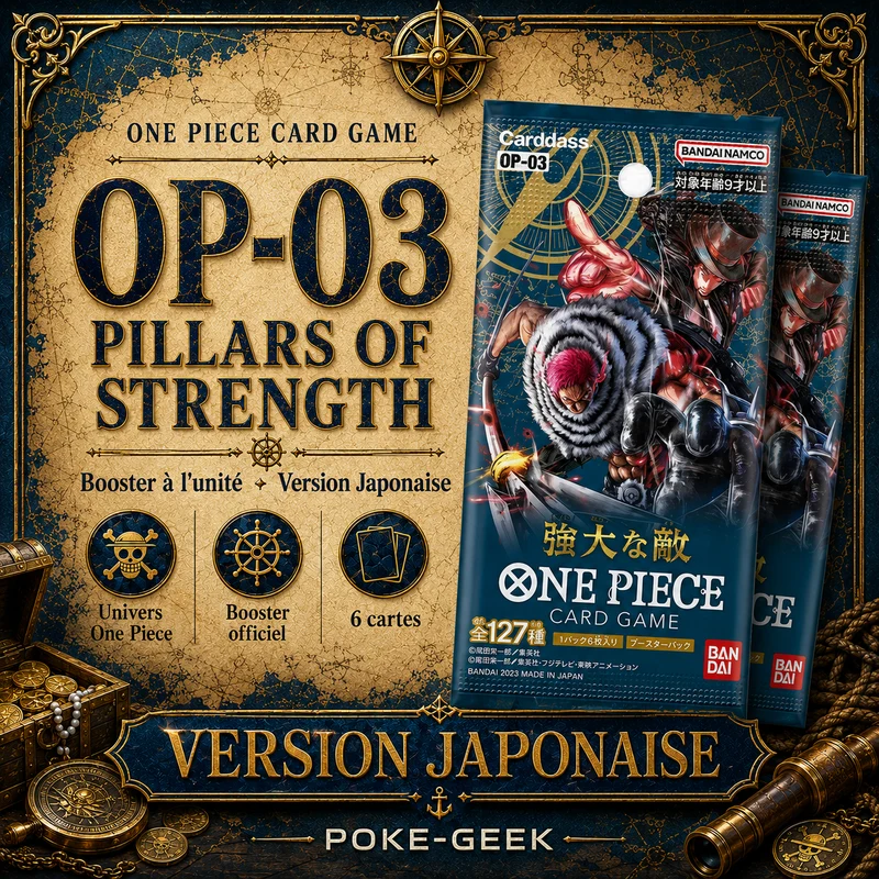 Booster One Piece OP-03 Pillars of Strength – Japonais