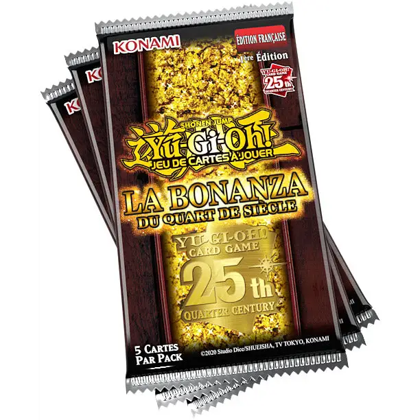 Pack 3 Boosters Yu-Gi-Oh! La Bonanza du Quart de Siècle (Blister) – Français