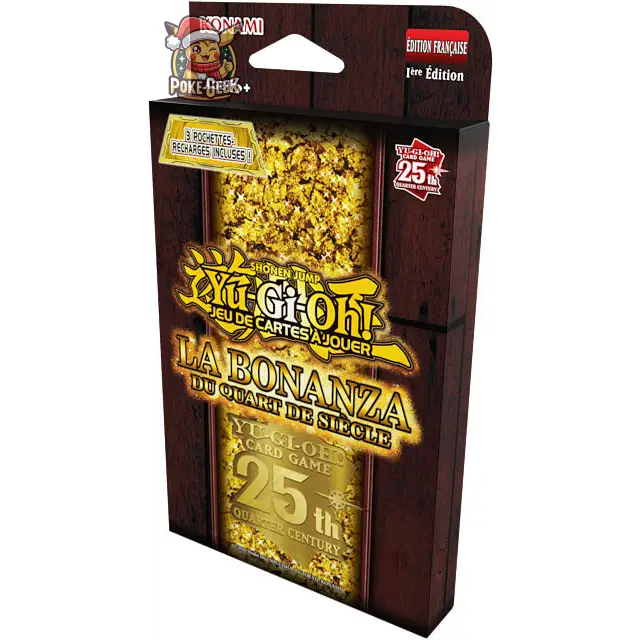 Pack 3 Boosters Yu-Gi-Oh! La Bonanza du Quart de Siècle (Blister) – Français
