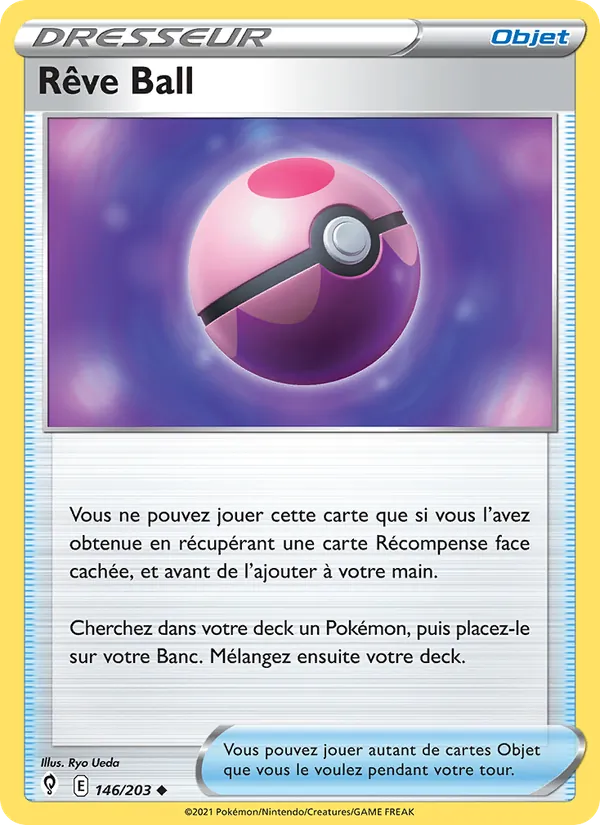 Rêve Ball 146/203 — EB07 - Evolution Céleste — Carte Pokémon française