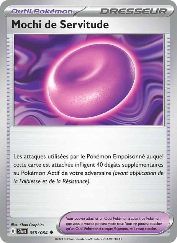 Mochi de Servitude 55/64 — EV06.5 – Fable Nébuleuse — Carte Pokémon française