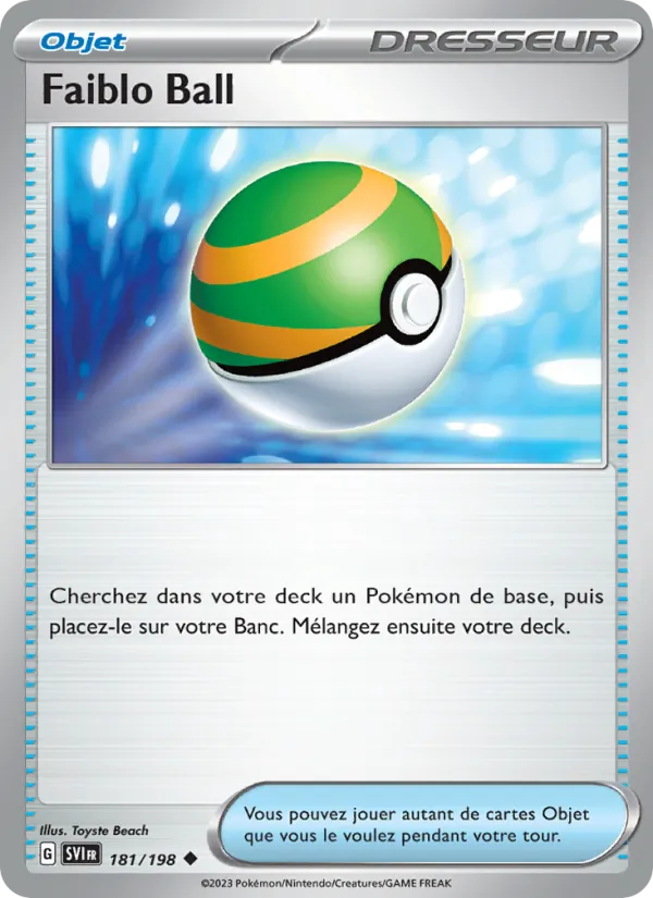Faiblo Ball 181/198 — EV01 – Écarlate et Violet — Carte Pokémon française