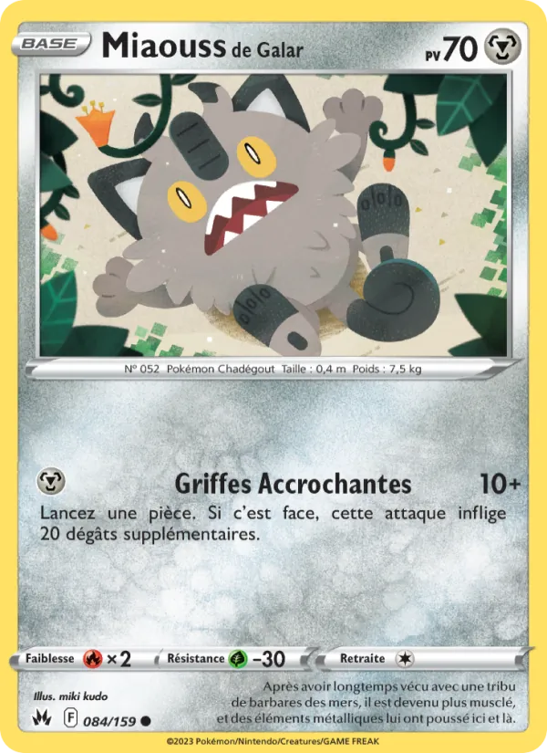 Miaouss de Galar 84/159 — EB12.5 – Zénith Suprême — Carte Pokémon française