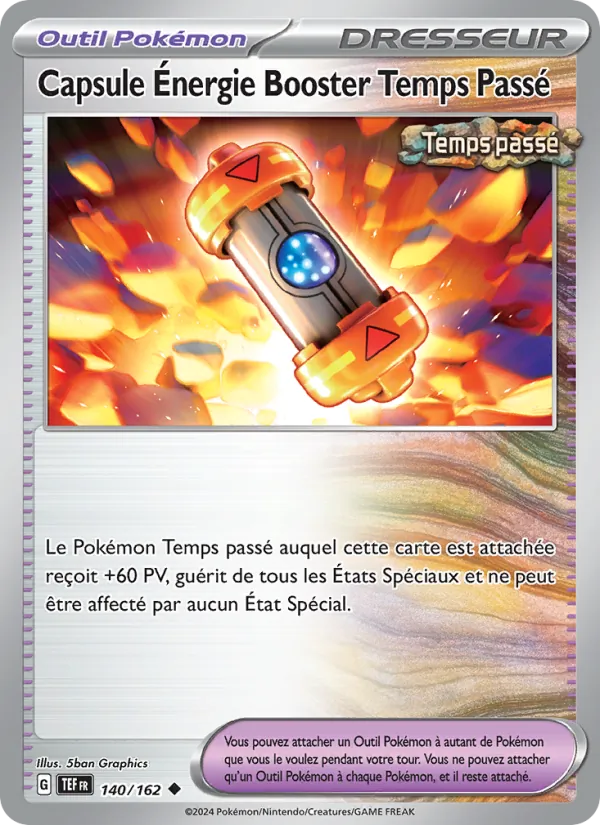 Capsule Énergie Booster Temps Passé 140/162 — EV05 – Forces Temporelles — Carte Pokémon française